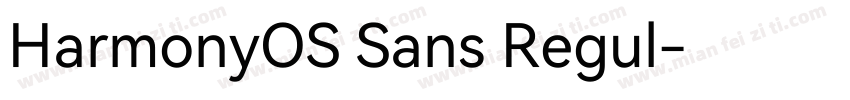 HarmonyOS Sans Regul字体转换